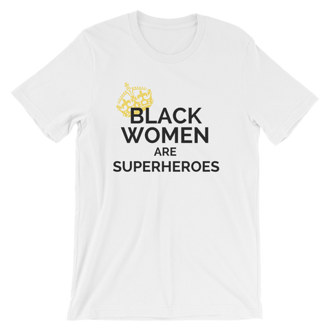 Black Women Are Superheroes